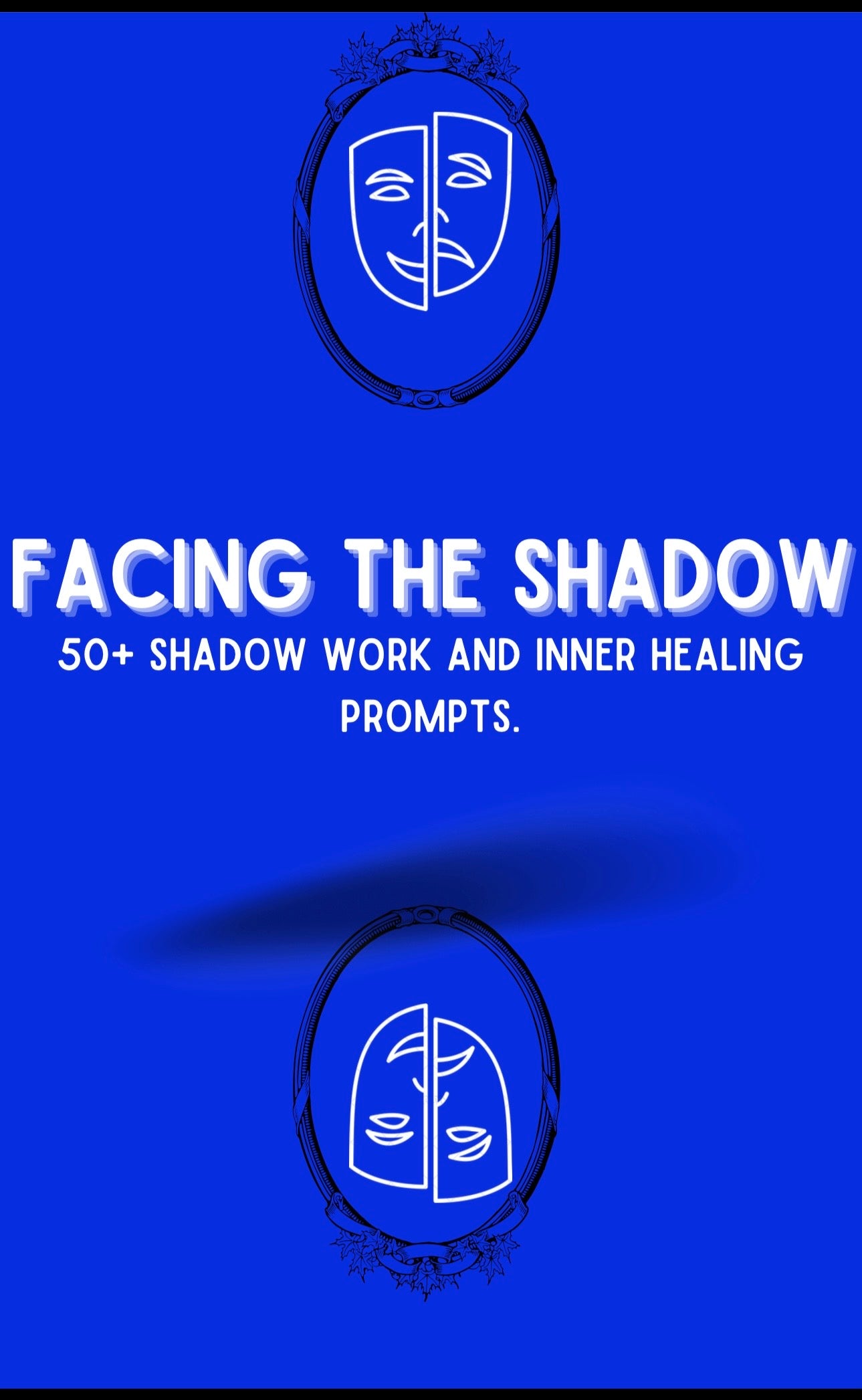 Facing the Shadow — Shadow Work EJournal